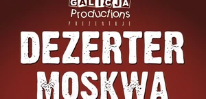 DEZERTER, MOSKWA, THE PAU, AFTER LAUGHTER na jednej scenie w Krakowie