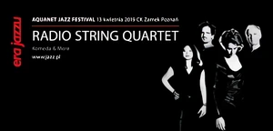 Era Jazzu: Radio String Quartet zagra Komedę