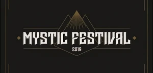 MYSTIC FESTIVAL 2019: Już za miesiąc!
