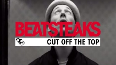 Beatsteaks: &quot;Cut Off The Top&quot; (official Video)