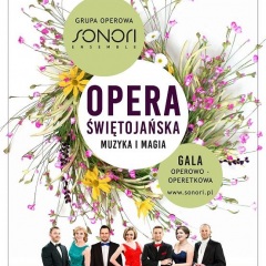 Opera Świętojańska. Muzyka i magia - najpiękniejsze arie, duety i sceny z oper i operetek