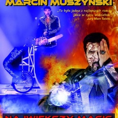 Marcin Muszyński - Największe Magic Show w Polsce