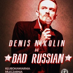 Denis Nikolin - Bad Russian