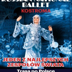 RUSSIAN NATIONAL BALLET . KOSTROMA .