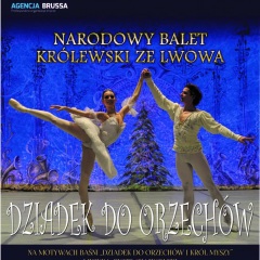 DZIADEK DO ORZECHÓW w wykonaniu artystów Narodowego Baletu Królewskiego ze Lwowa