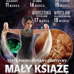 Teatr Piasku Tetiany Galitsyny "Mały Książę" - Rodzinne Show