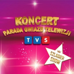 Koncert Parada Gwiazd Telewizji TVS