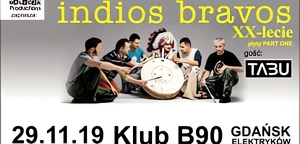 Dwa koncerty Indios Bravos