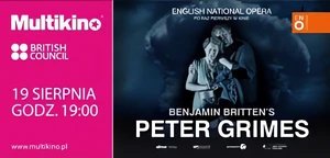 &quot;Peter Grimes&quot; Benjamina Brittena z English National Opera  po raz pierwszy tylko w Multikinie