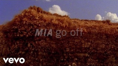 M.I.A. - Go Off