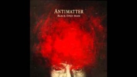 Antimatter - Black Eyed Man [taken from &quot;The Judas Table&quot;, out October 9th!]
