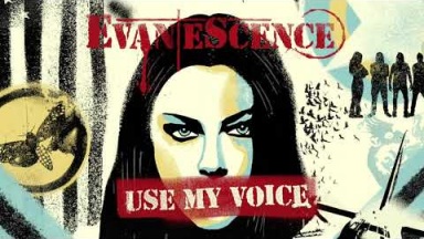 Evanescence - Use My Voice