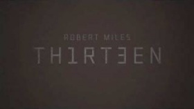Robert Miles - Thirteen PR