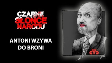 Big Cyc - Antoni Wzywa Do Broni (Lyric Video)