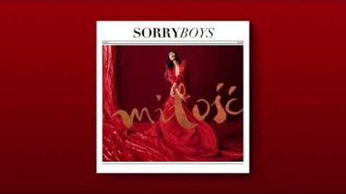 Sorry Boys - Absolutnie, absolutnie (official single)