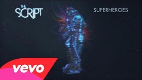 The Script - Superheroes (Audio)
