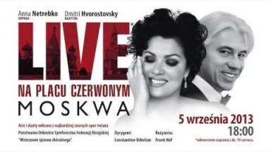 ANNA NETREBKO I DIMITRI HVOROSTOVSKY 5.09 - tylko w Multikinie!