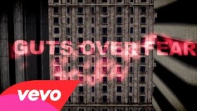 Eminem - Guts Over Fear ft. Sia