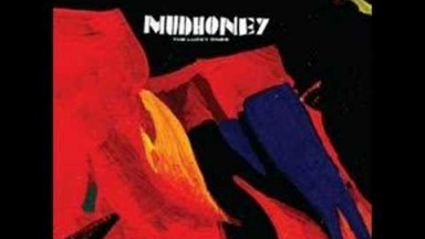 Mudhoney - The Lucky Ones