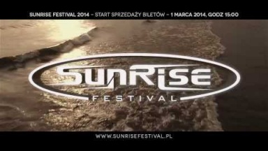 Sunrise Festival 2014 - 25-27 Lipca Kołobrzeg