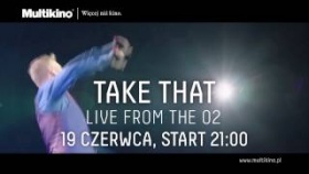 TAKE THAT LIVE w Multikinie - 19.06.2015