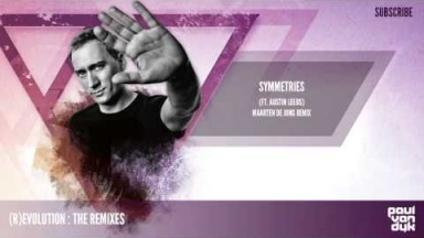 Paul van Dyk - Symmetries - feat. Austin Leeds (Maarten de Jong Remix)