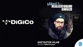 Miksuj z realizatorami gwiazd - 10.06 Krzysztof Kilar