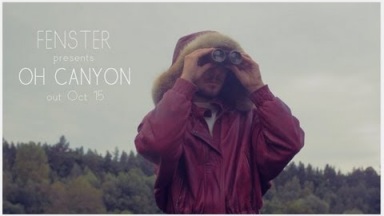 Fenster: Oh Canyon