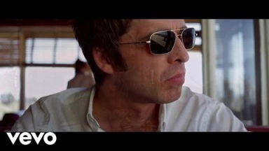 Noel Gallagher's High Flying Birds - The Death Of You And Me