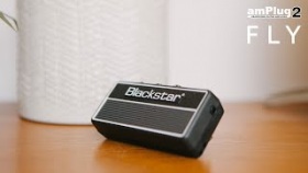 Nowość od Blackstar - mini wzmacniacze amPlug2 Fly 