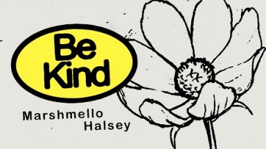 Marshmello &amp; Halsey - Be Kind