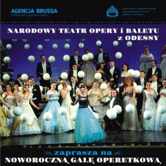 Noworoczna Gala Operetkowa - Narodowy Teatr Opery i Baletu z Odessy