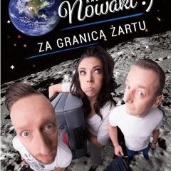 Kabaret Nowaki - "Za granicą żartu"