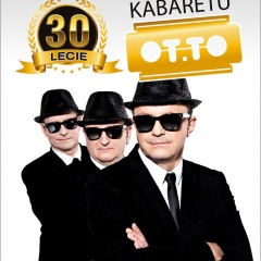 Kabaret OT.TO - 30 lecie